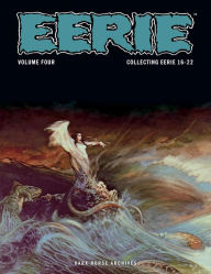 Title: Eerie Archives Volume 4, Author: Bill Parente