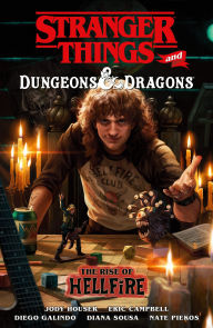 Title: Stranger Things and Dungeons & Dragons: The Rise of Hellfire, Author: Jody Houser
