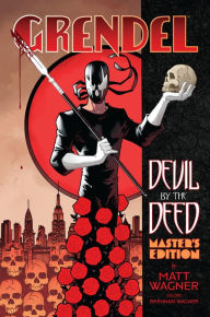 Title: Grendel: Devil by the Deed Master's Edition, Author: Matt Wagner