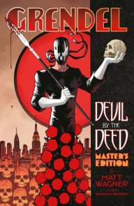 Title: Grendel: Devil by the Deed Master's Edition, Author: Matt Wagner