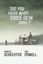 Did You Hear What Eddie Gein Done?