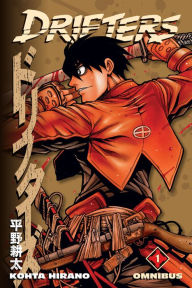 Title: Drifters Omnibus Volume 1, Author: Kohta Hirano