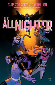 Title: The All-Nighter Volume 3, Author: Chip Zdarsky