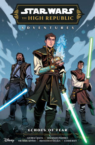 Title: Star Wars: The High Republic Adventures Phase III--Echoes of Fear, Author: George Mann