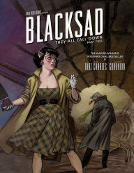 Title: Blacksad: They All Fall Down · Part Two, Author: Juan Díaz Canales