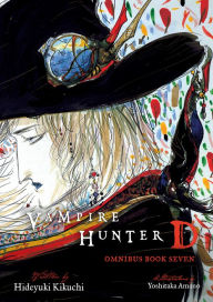 Title: Vampire Hunter D Omnibus: Book Seven, Author: Hideyuki Kikuchi