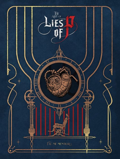 The Art of Lies of P アートブック 【新品】洋書: 北米版 The Art of Lies of P by NEOWIZ, ROUND8 Studio, Hardcover