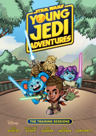 Title: Star Wars: Young Jedi Adventures--The Training Sessions, Author: Dave Scheidt