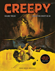 Title: Creepy Archives Volume 12 (Double-Sized Volume), Author: Richard Corben