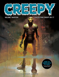 Title: Creepy Archives Volume 13 (Double-Sized Volume), Author: Bill Dubay