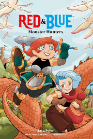 Title: Red & Blue: Monster Hunters, Author: Sara Soler