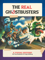 Title: The Real Ghostbusters: A Visual History, Author: Troy Benjamin