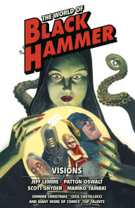 Title: The World of Black Hammer Omnibus Volume 5, Author: Jeff Lemire