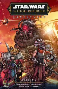 Title: Star Wars: The High Republic Adventures Phase III Volume 5, Author: Daniel José Older