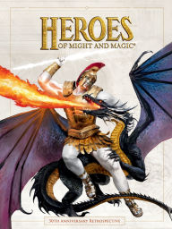 Title: Heroes of Might and Magic: 30th Anniversary Retrospective, Author: Neal Hallford