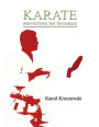 Karate: Reinventing The Technique