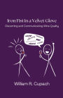Iron Fist in a Velvet Glove: Discerning and Communicating Wine Quality: