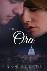 Title: L'ultima ora, Author: Charles Sheehan-Miles