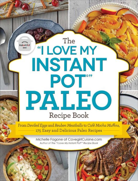 i love my instant pot cookbook