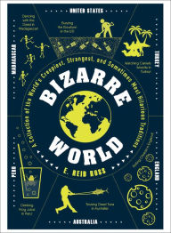 Downloading audiobooks to ipod shuffle Bizarre World: A Collection of the World's Creepiest, Strangest, and Sometimes Most Hilarious Traditions PDF ePub