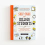 Self-Care for College Students: From Orientation to Graduation, 150+ Easy Ways to Stay Happy, Healthy, and Stress-Free