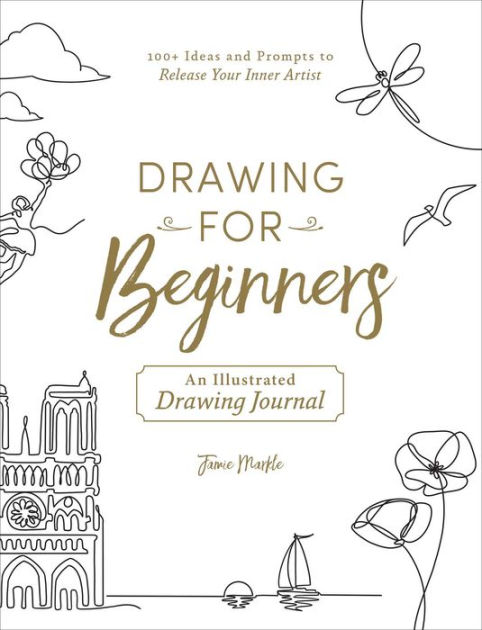 Travel Adventure Line Drawing: 150 Step-By-Step Doodles for Journals & Sketchbooks [Book]