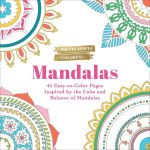 Alternative view 1 of Pretty Simple Coloring: Mandalas: 45 Easy-to-Color Pages Inspired by the Calm and Balance of Mandalas