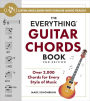 The Everything Guitar Chords Book, 2nd Edition: Over 2,000 Chords for Every Style of Music