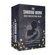 Title: The Shadow Work Self-Reflection Deck: Cards for Healing Your Trauma and Exploring Your Hidden Self, Author: Jor-El Caraballo