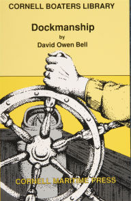 Title: Dockmanship, Author: David Owen Bell