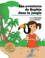 Les aventures de Sophia dans la jungle