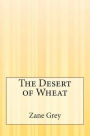 The Desert of Wheat