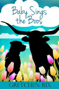 Title: Baby Sings The Boos, Author: Gretchen Rix