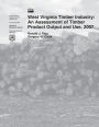 West Virginia Timber Industry: An Assessment of Timber Product Output and Use,20