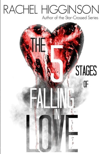 The Five Stages of Falling in Love