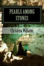 Pearls Among Stones