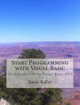 Start Programming with Visual Basic: An Introduction to Visual Basic.NET