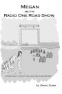 Megan and the Radio One Beach Party: A Spirit Guide, A Ghost Tiger, and One Scary Mother!