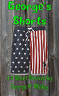 George's Shorts: 15 Short Stories