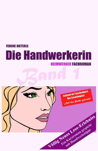 Die Handwerkerin: Heimwerker Fachroman