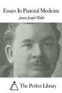 Essays In Pastoral Medicine