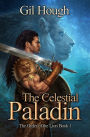 The Celestial Paladin