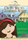 On my way to Grandma's House: A Math-Infused Story About the Number Line and the Concept of Rounding