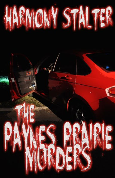 The Paynes Prairie Murders