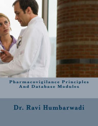Pharmacovigilance Principles And Database Modules