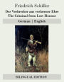 Der Verbrecher aus verlorener Ehre / The Criminal from Lost Honour: German English