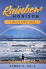 The Rainbow Horizon: A Tale of Goofy Chaos