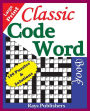 Classic Code Word Book (100 fun puzzles for great hours of entertainment)