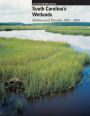 South Carolina's Welands: Status and Trends, 1982-1989