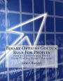 Binary Options Golden Rule For Profits: How to Consistently Profit From Trading Binary Options
